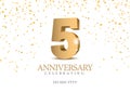 Anniversary 5. gold 3d numbers. Royalty Free Stock Photo