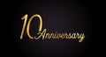 10 anniversary logo concept. 10th years birthday icon. Isolated golden numbers on black background. Vector illustration Royalty Free Stock Photo