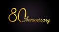 80 anniversary logo concept. 80th years birthday icon. Isolated golden numbers on black background. Vector illustration