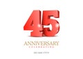 Anniversary 45. red 3d numbers. Poster template for Celebrating 45th anniversary event party. Vector illustration