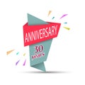 ANNIVERSARY 30 years. Colored banner for congratulations and thematic design