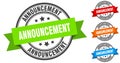 announcement stamp. round band sign set. label