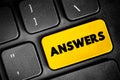 Answers text concept button on keyboard for presentations and reports
