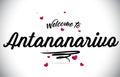 Antananarivo Welcome To Word Text with Handwritten Font and Pink Heart Shape Design