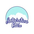 Antarctica cruise tour logo with iceberg. Trendy lettering typography text illustration. Banner icon for travel agency.