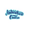 Antarctica cruise tour logo. Trendy lettering text. Blue banner icon for travel agency. Vector