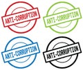 ANTI CORRUPTION text, on round simple stamp sign.