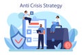 Anti crisis strategy concept. Business planning during financiall crisis