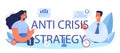 Anti crisis strategy typographic header. Business planning during financiall