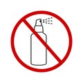 Anti graffiti concept. Stop vandalism icon. No perfume or ban pesticides symbol. Spray pictogram crossed by red