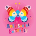 Anti-social butterfly