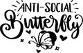 Anti-Social Butterfly