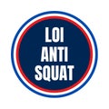 Anti squatting law symbol icon in France in French language