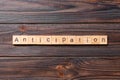 anticipation word written on wood block. anticipation text on cement table for your desing, concept Royalty Free Stock Photo