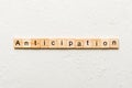 anticipation word written on wood block. anticipation text on cement table for your desing, concept Royalty Free Stock Photo