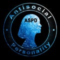 Antisocial personality disorder, ASPD, Woman Psychology Concept