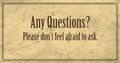 Any Questions, Please Ask Banner