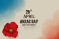 Anzac Day poppies memorial anniversary holiday in Australia, New Zealand war veterans memory. Anzac Day 25 April Australian war re