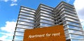 Apartment for rent. Advertisement on the board near the glass facade building against the cloudy sky. 3d rendering