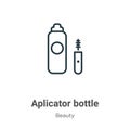 Aplicator bottle outline vector icon. Thin line black aplicator bottle icon, flat vector simple element illustration from editable