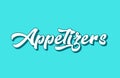 appetizers hand written word text for typography design