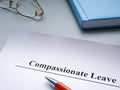 Application for compassionate leave and pen.