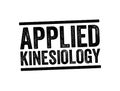 Applied Kinesiology is a pseudoscience-based technique in alternative medicine claimed to be able to diagnose illness or choose