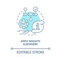 Apply insights elsewhere turquoise concept icon