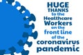 Appreciation for Healthcare Workers fighting Novel Coronavirus COVID-19, Chinese virus or 2019-nCoV. Template for