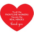 Appreciation message for Front line workers during Coronavirus COVID-19 Pandemic vector illustration Royalty Free Stock Photo