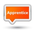 Apprentice prime orange banner button