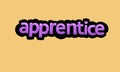 APPRENTICE writing vector design on a yellow background Royalty Free Stock Photo