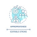 Appropriateness turquoise concept icon