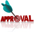 Approval Word Arrow Target Seeking Acceptance Good Reaction Royalty Free Stock Photo