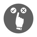 Approve, delete, right, click icon. Gray vector design