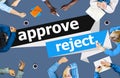 Approve Reject Cancelled Decision Selection Concept