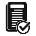 Approved documents icon simple vector. Claim marketing