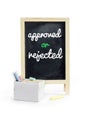 Approved or Rejected word on blackboard, isolated on white Clipping path.