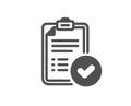 Approved report icon. Accepted document sign. Vector