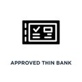 approved thin bank check book icon, symbol of dollar salary from employer or customer paying bill and compensation concept linear