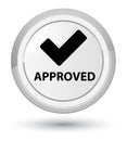 Approved (validate icon) prime white round button