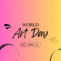 World Art Day Illustration with Art Supplies, Celebration with Creative Tools, Paint Splashes, Royalty Free Stock Photo