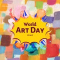 World Art Day Illustration with Art Supplies, Celebration with Creative Tools, Paint Splashes, Royalty Free Stock Photo