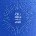 April is Autism Awareness Month