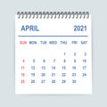 April 2021 Calendar Leaf. Calendar 2021 in flat style. Vector illustration. Royalty Free Stock Photo