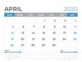 April 2020 Calendar template, Desk calendar layout Size 8 x 6 inch, planner design, week starts on sunday, stationery design