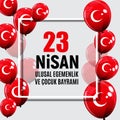 23 April Children`s day Turkish Speak: 23 Nisan Cumhuriyet Bayrami. Vector Illustration