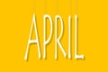 April Fool\'s Day. Creative text on a yellow background