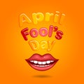 April Fool's Day. Red lips