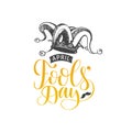 April Fools day hand lettering greeting card. Vector festive calligraphy background with jester hat illustration.